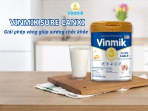 Vinmik Sure Canxi là sản phẩm sữa dinh dưỡng cao cấp